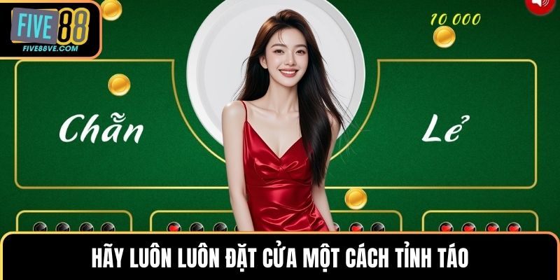 Hãy luôn luôn đặt cửa một cách tỉnh táo