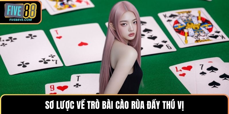 Sơ lược về trò bài cào rùa đầy thú vị